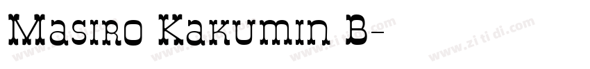 Masiro Kakumin B字体转换